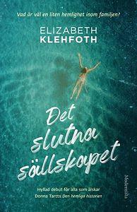 Det slutna sällskapet by Elizabeth Klehfoth