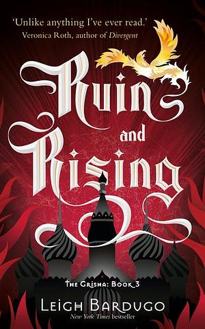 Ruin and Rising by Leigh Bardugo