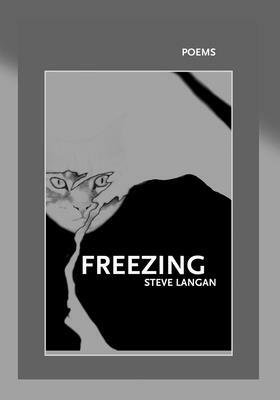 Freezing by Steve Langan