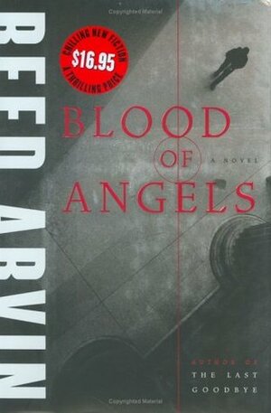 Blood of Angels by Reed Arvin