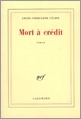 Mort à crédit by Louis-Ferdinand Céline