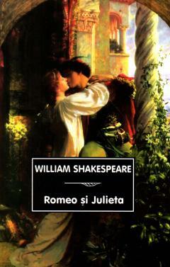 Romeo si Julieta by William Shakespeare