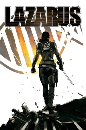 Lazarus, Book 2: The Second Collection by Greg Rucka