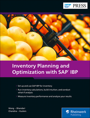 Inventory Planning and Optimization with SAP IBP by Lei Wang, Sanchit Chandna, Jeroen Kusters