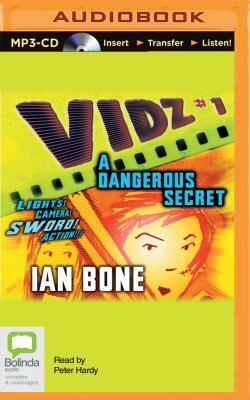 A Dangerous Secret by Ian Bone