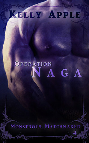 Operation Naga by Kelly Apple