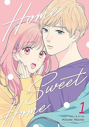 Home Sweet Home Volume 01 by Minami Mizuno