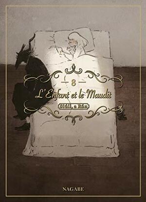 L'Enfant et le Maudit, tome 8 by Nagabe