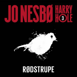 Rødstrupe by Jo Nesbø