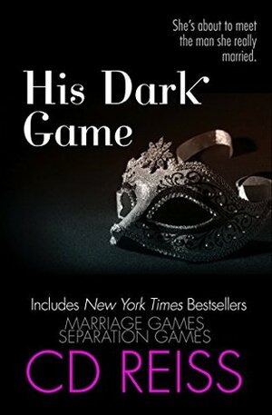 His Dark Game by C.D. Reiss