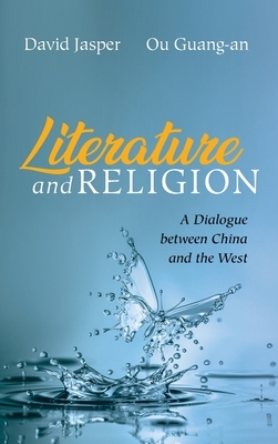 Literature and Religion by David Jasper, Ou Guang-An