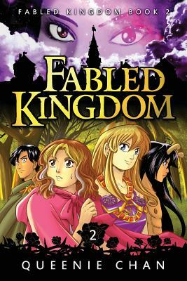 Fabled Kingdom [Book 2] by Queenie Chan