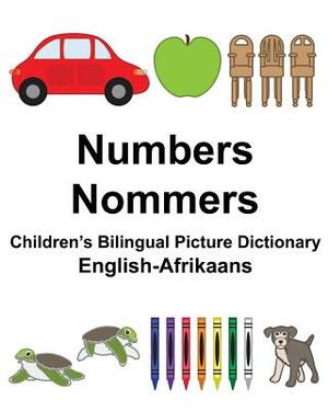 English-Afrikaans Numbers/Nommers Children's Bilingual Picture Dictionary by Richard Carlson Jr