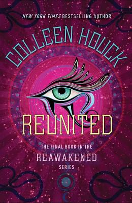 Reunited by Colleen Houck