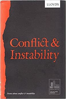 Conflict and Instability by Tishani Doshi, Richard Ward, Aoife Mannix, Tobias Hill