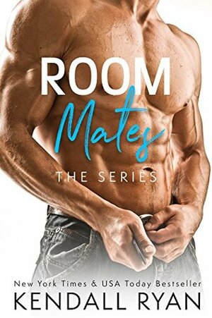 Room Mates by Kendall Ryan