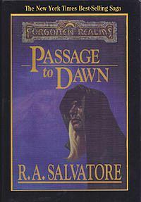 Passage to Dawn by R.A. Salvatore