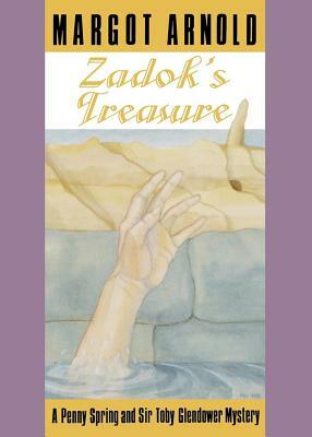 Zadok's Treasure by Margot Arnold