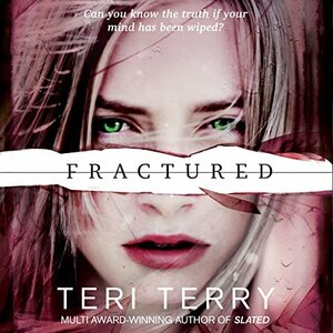 Fractured by Teri Terry