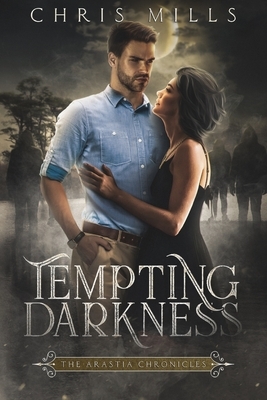 Tempting Darkness by Chris Mills
