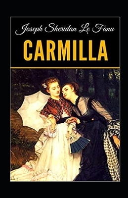 Carmilla by J. Sheridan Le Fanu