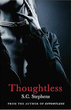 Thoughtless, Volume 1 by S.C. Stephens