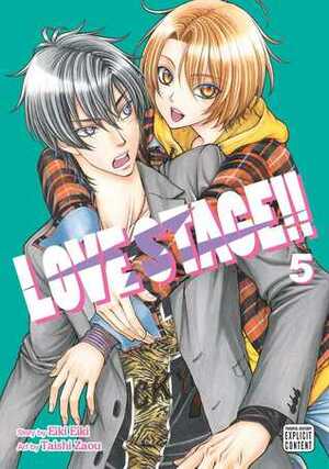 Love Stage!!, Vol. 5 by Taishi Zaou, Eiki Eiki