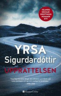 Upprättelsen by Yrsa Sigurðardóttir