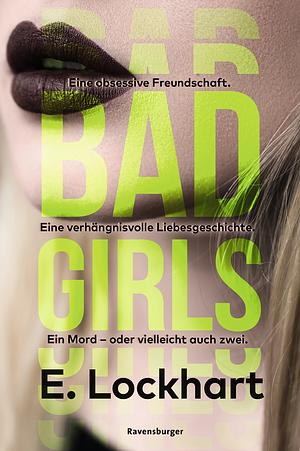 Bad Girls by E. Lockhart