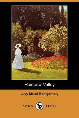 Rainbow Valley (Dodo Press) by L.M. Montgomery