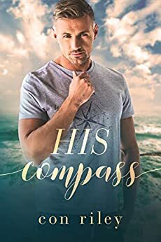 His Compass by Con Riley