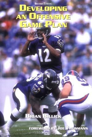 Developing an Offensive Game Plan by Brian Billick