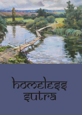 Homeless Sutra by Allen Frost