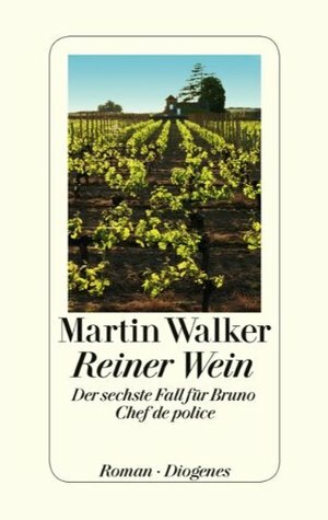 Reiner Wein by Martin Walker