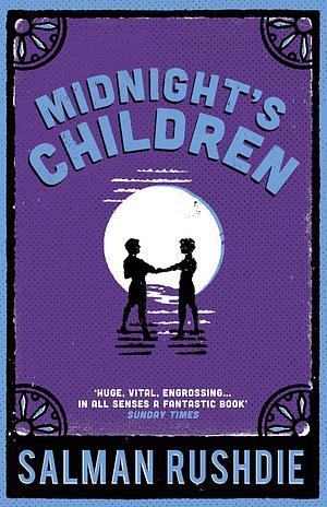 Midnight's Children by Salman Rushdie