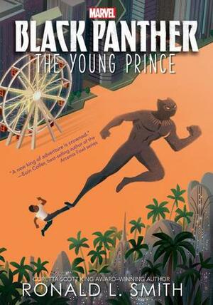 Black Panther: The Young Prince by Ronald L. Smith