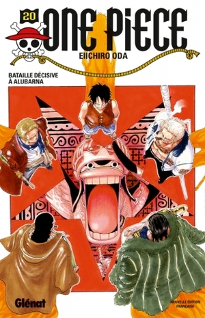 One Piece, Tome 20: Bataille décisive à Alubarna by Eiichiro Oda