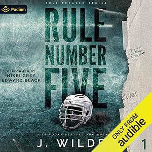 Rule Number Five by J. Wilder