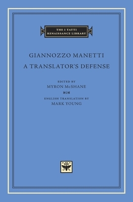 A Translator's Defense by Giannozzo Manetti