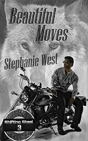 Beautiful Moves by Stephanie West