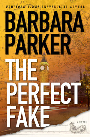 The Perfect Fake by Barbara Parker