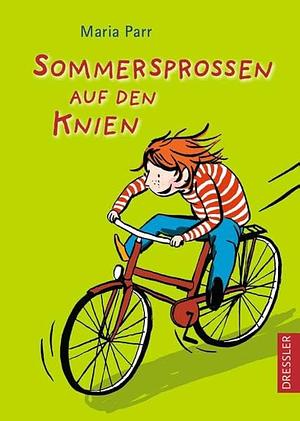 Sommersprossen auf den Knien by Maria Parr