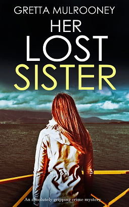 Her Lost Sister (Tyrone Swift Book 7) by Gretta Mulrooney