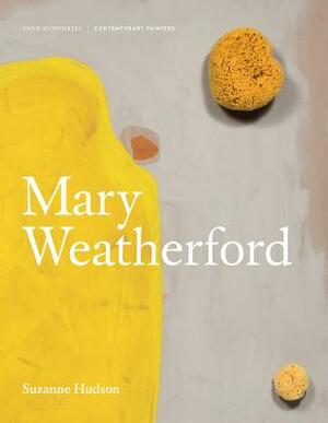Mary Weatherford by Suzanne Hudson