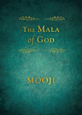 The Mala of God by Mooji