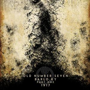 Old Gods of Appalachia: Old Number Seven: Barlo, Kentucky 1917: Part One by DeepNerd Media