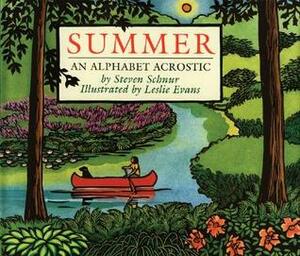 Summer: An Alphabet Acrostic by Steven Schnur, Leslie Evans