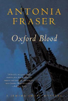 Oxford Blood by Antonia Fraser