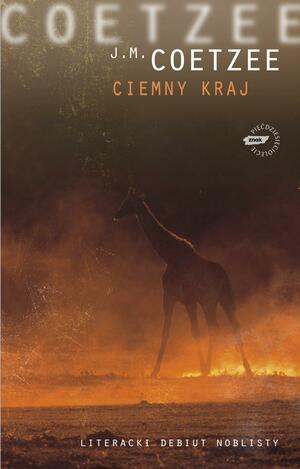 Ciemny kraj by J.M. Coetzee