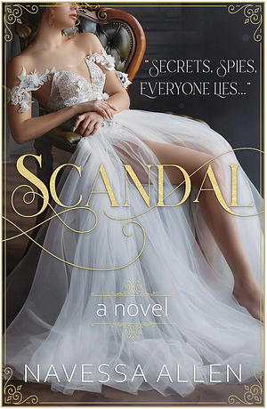 Scandal by Navessa Allen